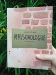 Maisonologue