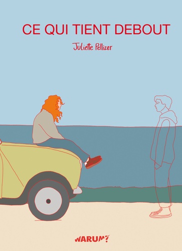 Couverture de 'Ce qui tient debout'